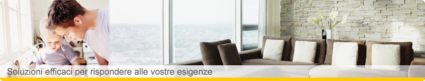 Soluzioni efficaci per rispondere alle vostre esigenze